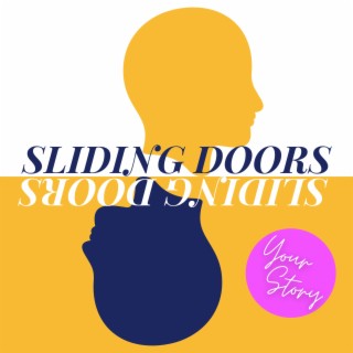Ep81: SDYS- A reverse Sliding Doors moment..could it end differently with our help? with Julie Anderson
