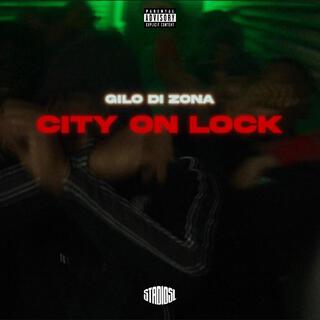 CITY ON LOCK