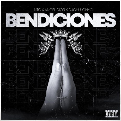 Bendiciones ft. NTG & Angel Dior | Boomplay Music