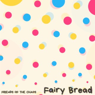 Fairy Bread