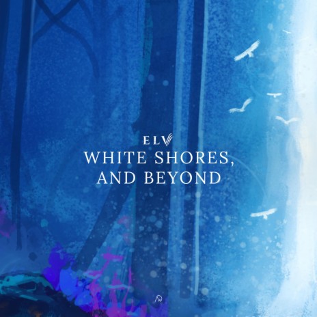 White Shores, And Beyond | Boomplay Music