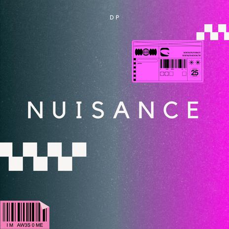 Nuisance | Boomplay Music