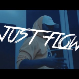 Just Flow ft. S.E.M.G DA LABEL lyrics | Boomplay Music