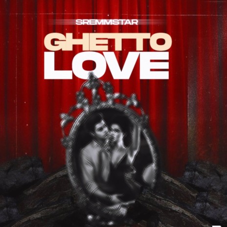 Ghetto love | Boomplay Music