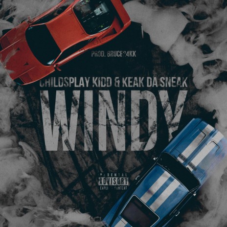 Windy ft. Keak Da Sneak | Boomplay Music