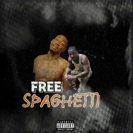 Free Spaghetti | Boomplay Music