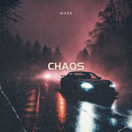 CHAOS | Boomplay Music