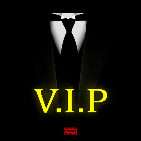 V.i.p | Boomplay Music