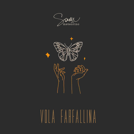 Vola Farfallina | Boomplay Music