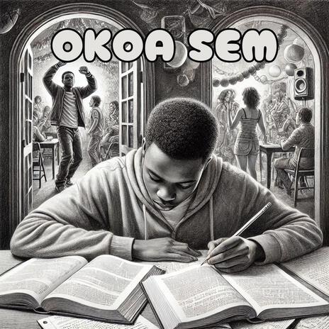 OKOA SEM | Boomplay Music