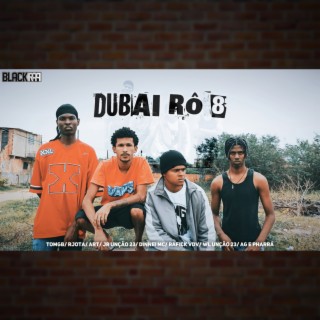 DUBAI RÔ #8