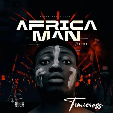 Africa man | Boomplay Music