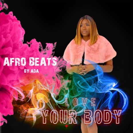 LOVE YOUR BODY | Boomplay Music