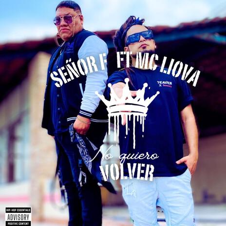 No Quiero Volver ft. Mc Liova | Boomplay Music