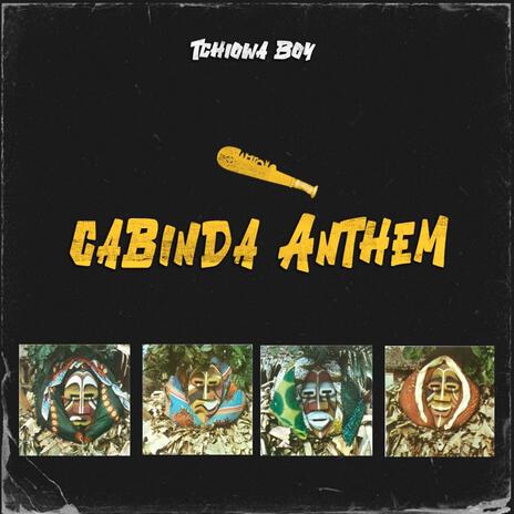 Cabinda Anthem | Boomplay Music