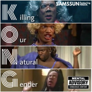 K.O.N.G (Killing Our Natural Gender)