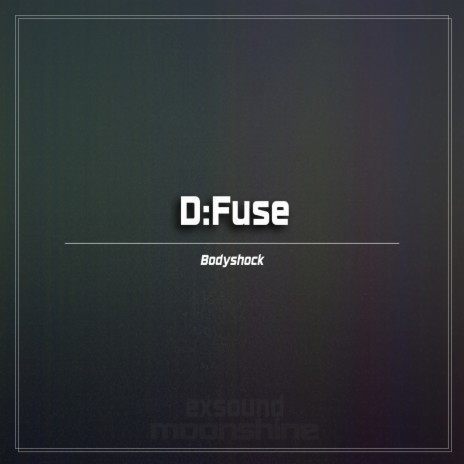 Bodyshock (D:Fuse's Trancelectro Mix)
