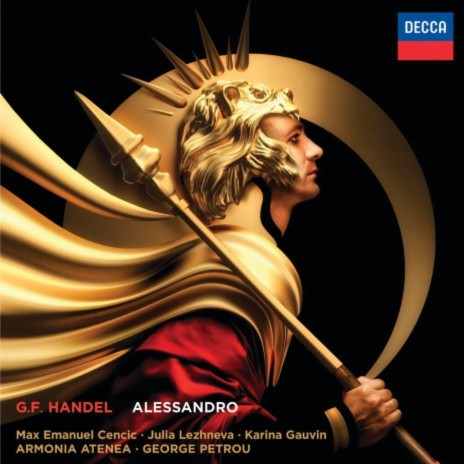 Handel: Alessandro - Opera in 3 Acts, HWV 21 / Act 1 - Duetto: Placa l’alma, quieta il petto! ft. Karina Gauvin, Armonia Atenea & George Petrou | Boomplay Music