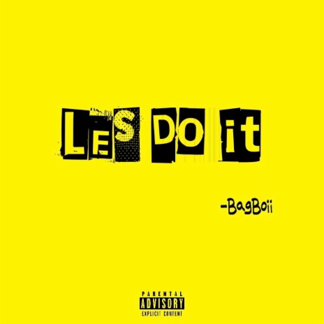 Les Do It Freestyle | Boomplay Music