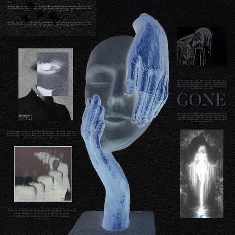 GONE | Boomplay Music