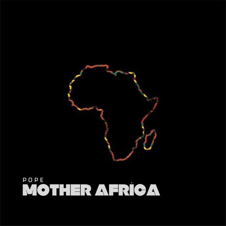 Mother Africa | Boomplay Music