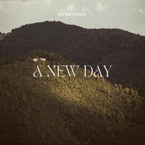 A New Day | Boomplay Music