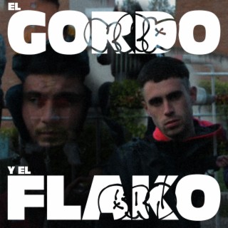 EL GORDO Y EL FLAKO