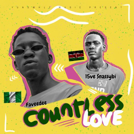 Countless Love ft. 15ve Snassybi | Boomplay Music