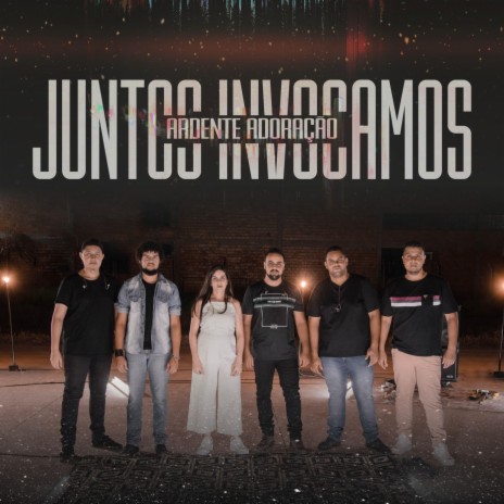 Juntos Invocamos | Boomplay Music