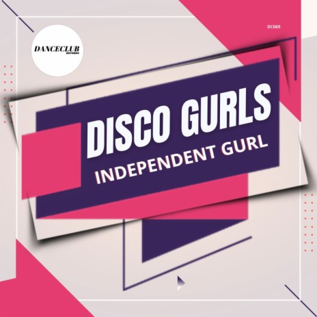 Independent Gurl (Extended Mix)