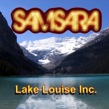 Lake Louise Inc. | Boomplay Music