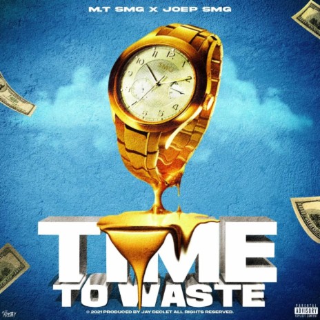Time To Waste ft. M.T SMG | Boomplay Music