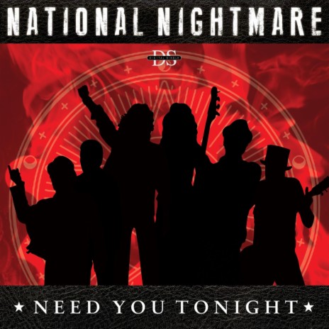 Need You Tonight | Boomplay Music