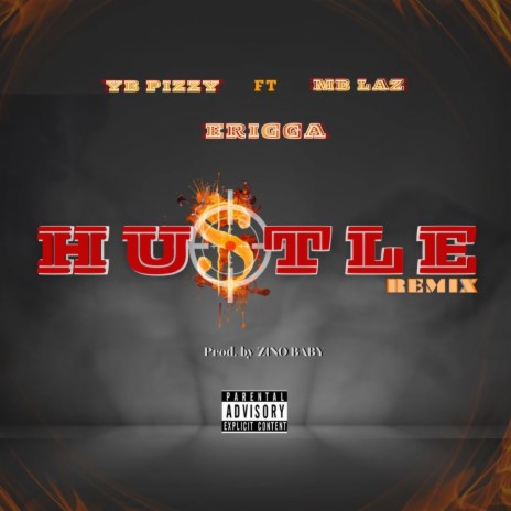 Hustle (Remix) ft. MB Laz & Erigga | Boomplay Music