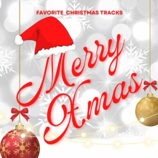 Merry Xmax (Favorite Christmas Tracks)