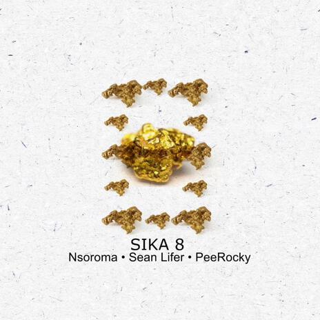 SIKA 8 | Boomplay Music