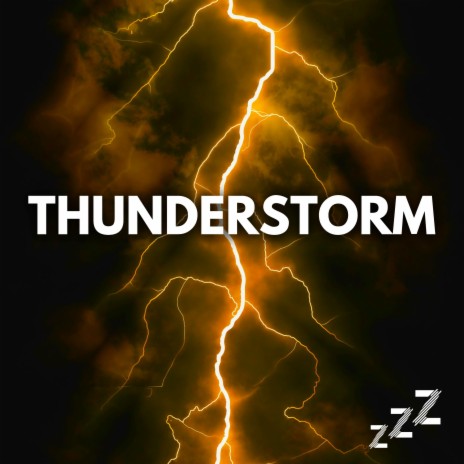 Thunderstorms For Sleeping 12 Hours (Loop, No Fade) ft. Thunderstorm & Sleep Sounds