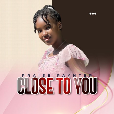 Close to You | Boomplay Music