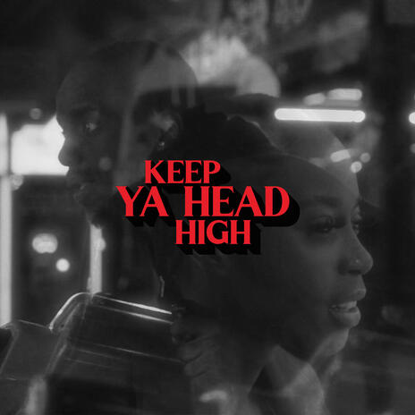 Keep Ya Head High (Remix) ft. Shay