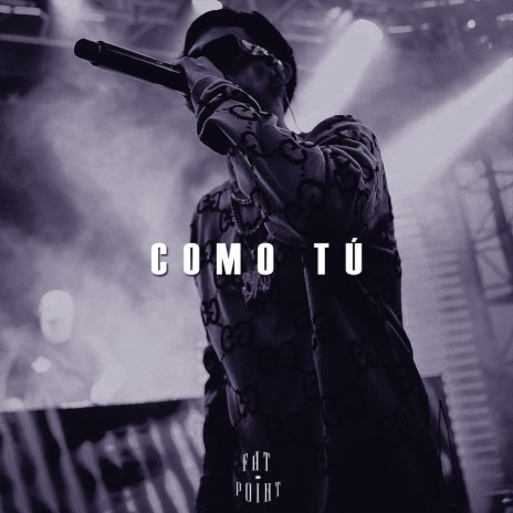 Como Tú | Boomplay Music