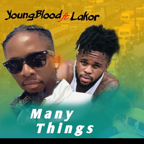 Many Things ft. Lakor | Boomplay Music