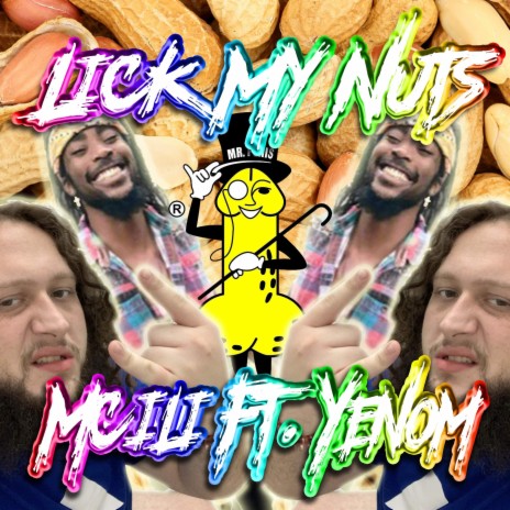 Lick My Nuts ft. YenØm | Boomplay Music