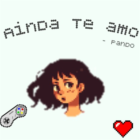 Ainda Te Amo | Boomplay Music