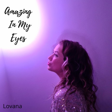 Amazing In My Eyes | Boomplay Music