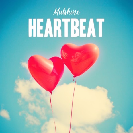 Heartbeat | Boomplay Music