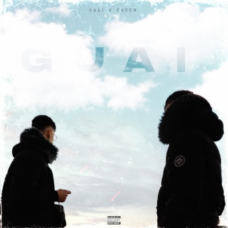 Guai ft. Katch | Boomplay Music