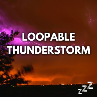 Loopable Thunderstorm (With No Fade)