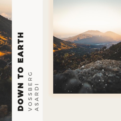 Down To Earth ft. Asardi | Boomplay Music