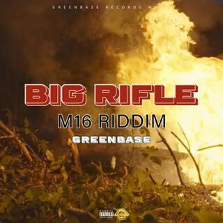 Big Rifle 2024 1 Rifle Riddim