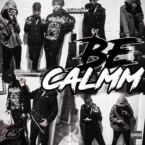 Be Calm | Boomplay Music